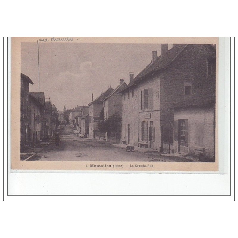 MONTALIEU - La Grande-Rue - très bon état