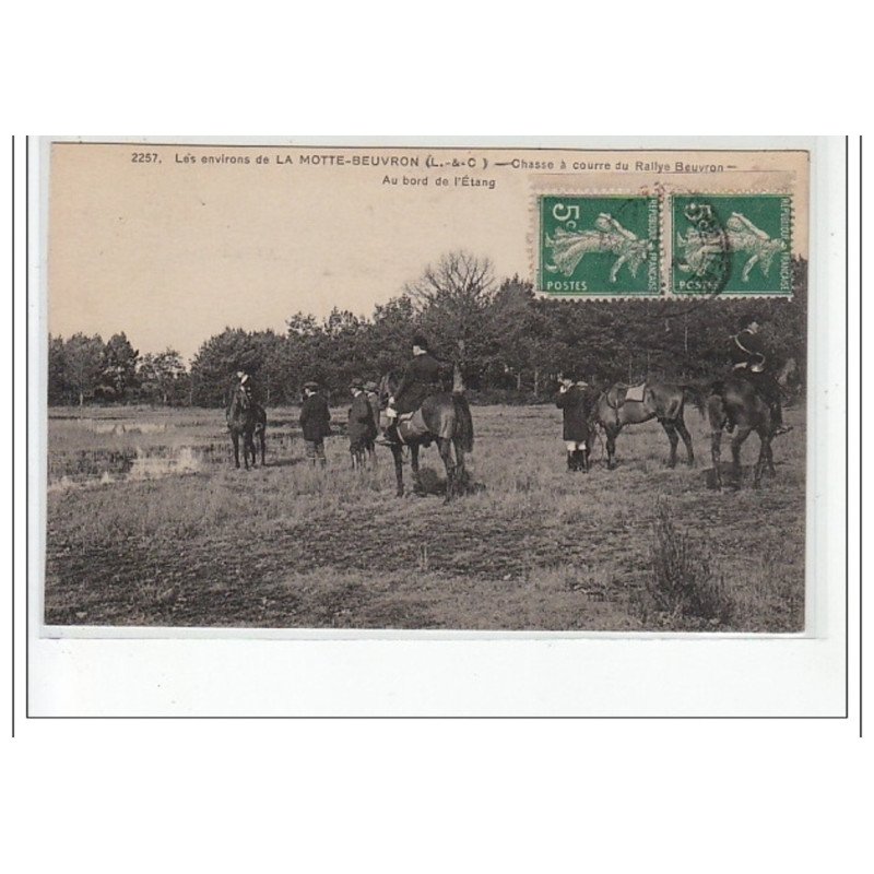 Les Environs de LAMOTTE-BEUVRON - Chasse à courre du Rallye Beuvron - au bord de l'étang - très bon état