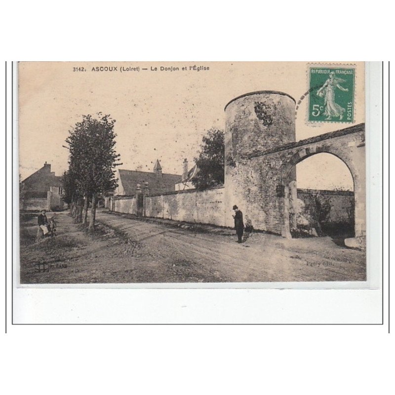ASCOUX - Le Donjon et l'église - très bon état