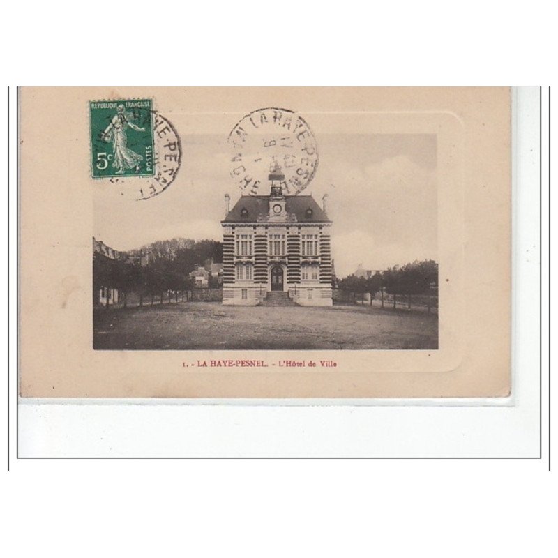 LA HAYE-PESNEL - L'Hôtel de Ville - très bon état
