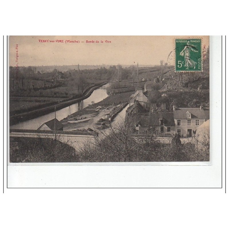TESSY SUR VIRE - Bords de la Vire - très bon état