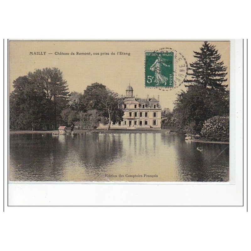 MAILLY - Château de Romont, vue prise de l'étang - très bon état