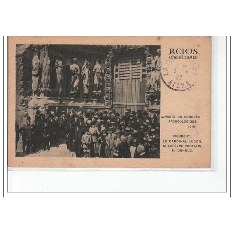 REIMS - Cathédrale - visite du congrès archéologique 1919 - très bon état