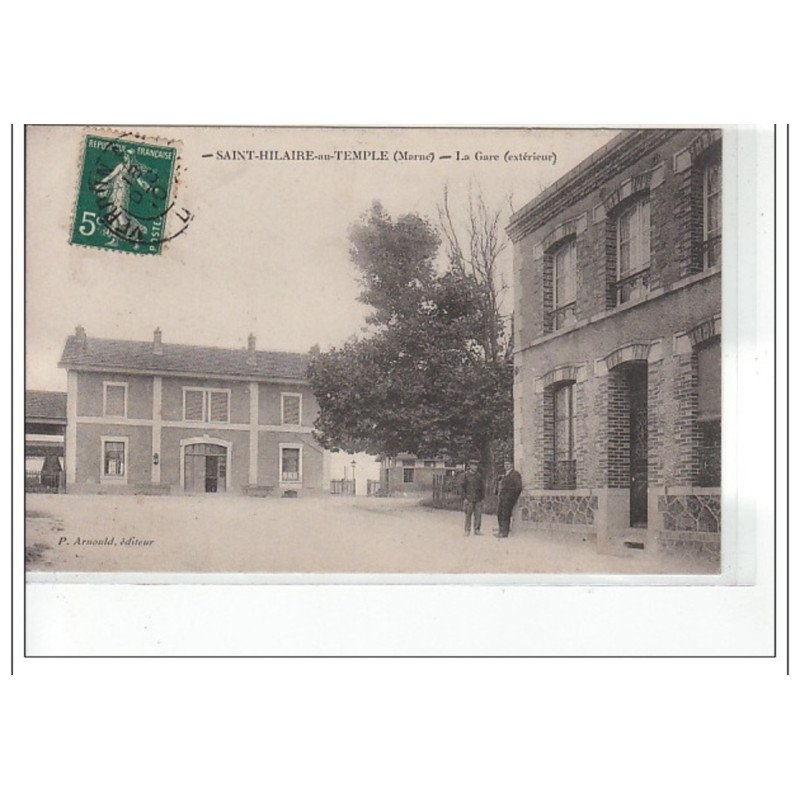 SAINT HILAIRE AU TEMPLE - La gare (extérieur) - très bon état