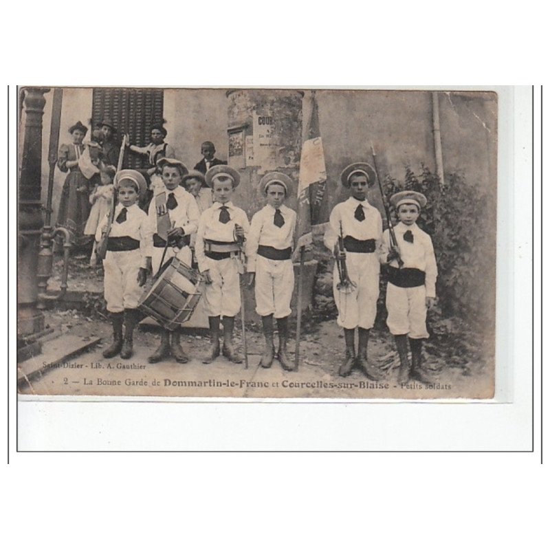 DOMMARTIN LE FRANC et COURCELLES SUR BLAISE - La bonne garde - Petits soldats - état