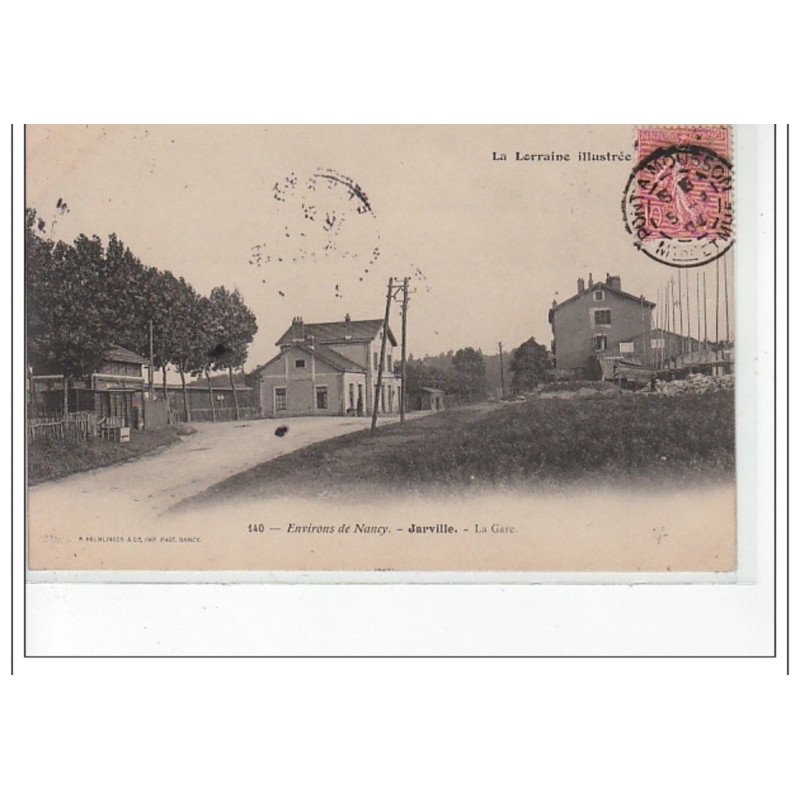 JARVILLE - Environs de NANCY - la gare - très bon état