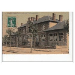 FOURCHAMBAULT -  Ecole Professionelle - très bon état