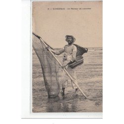DUNKERQUE - Un pêcheur de crevettes - très bon état
