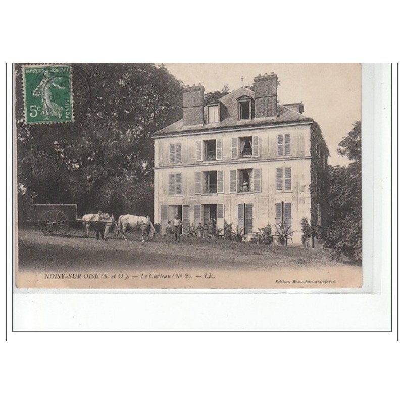 NOISY SUR OISE - Le Château - très bon état