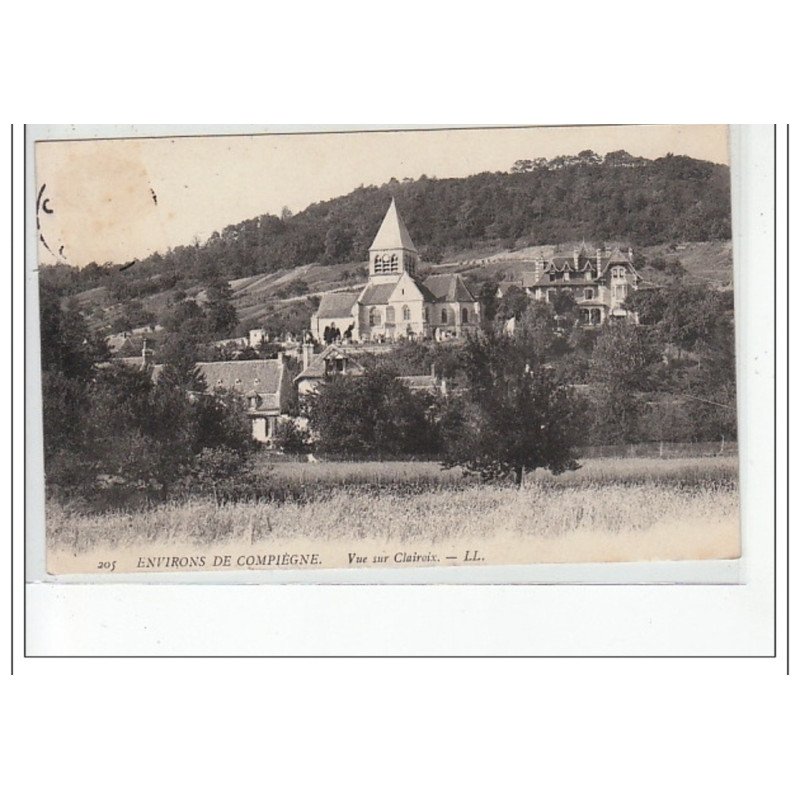 Environs de COMPIEGNE - Vue sur Clairoix - très bon état