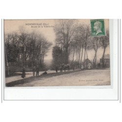 MONNEVILLE - Route de Villetertre - très bon état