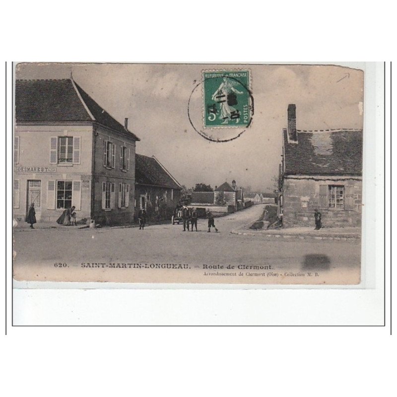 SAINT MARTIN LONGUEAU - Route de Clermont - état
