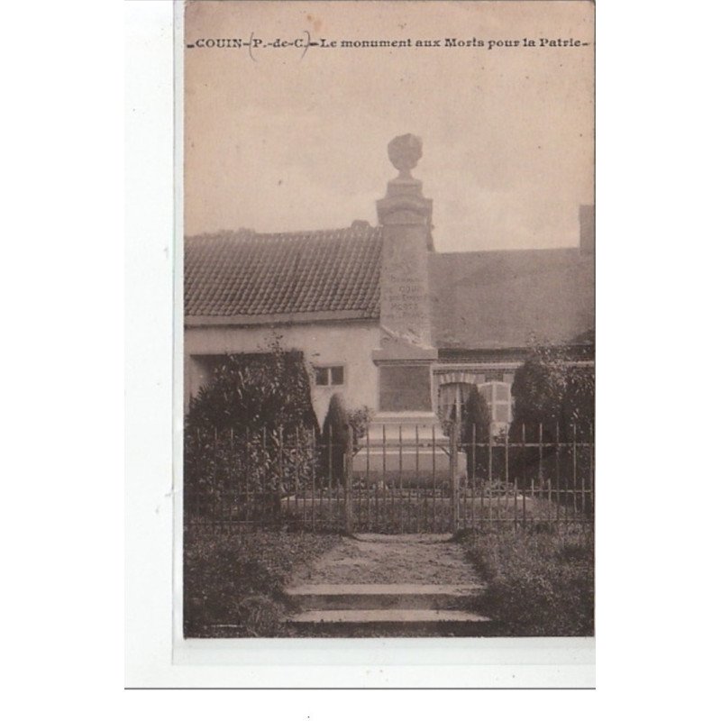 COUIN - Le Monument aux Morts pour la Patrie - très bon état