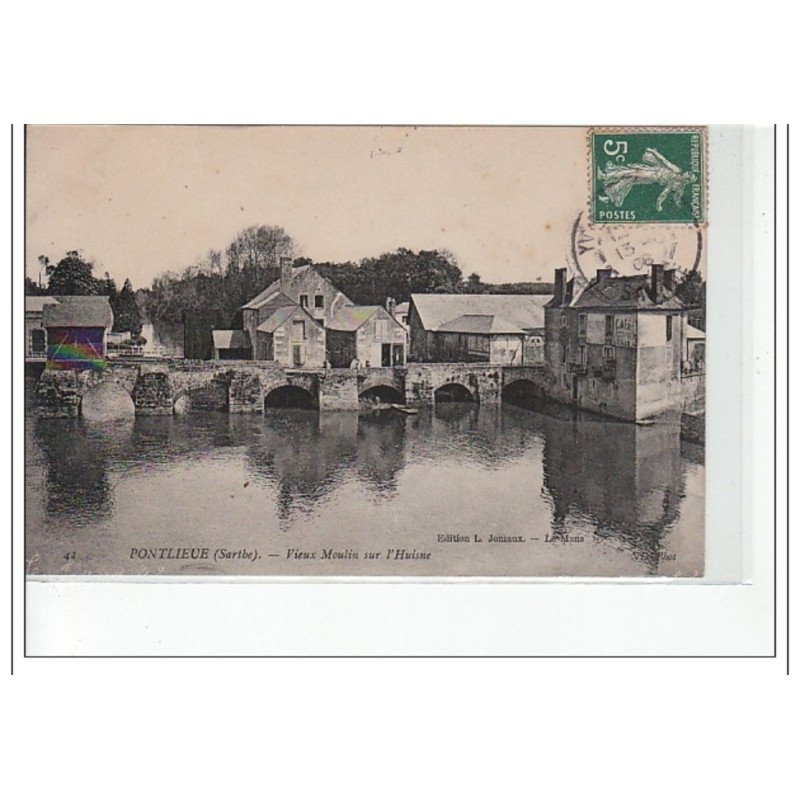 PONTLIEUE - Vieux Moulin sur l'Huisne - très bon état