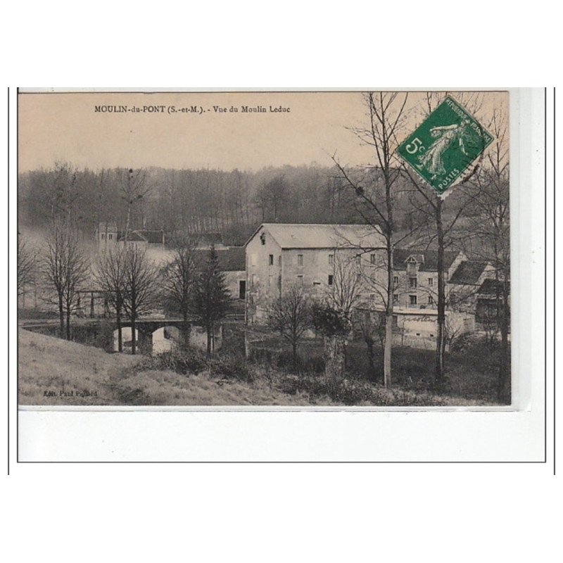 MOULIN-DU-PONT -  Vue du Leduc - très bon état