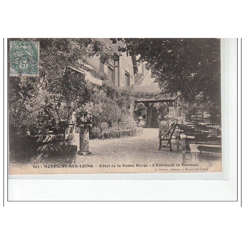 MONTIGNY SUR LOING - Hôtel de la Vanne Rouge - l'entrée de la Terrasse - très bon état