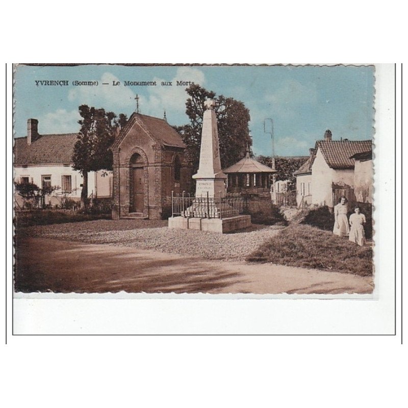 YVRENCH - Le Monument aux Morts - très bon état
