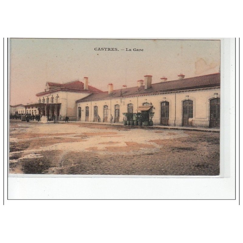 CASTRES - La gare - très bon état