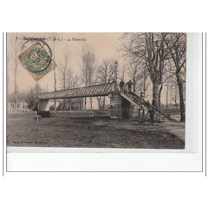 CASTELSARRASIN - La passerelle - très bon état