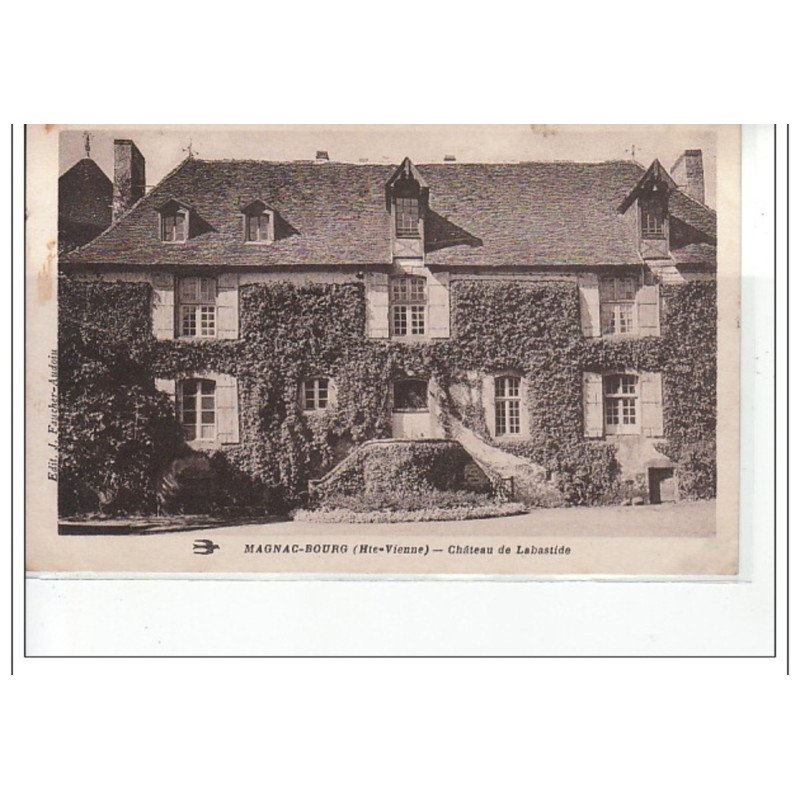 MAGNAC-BOURG - Château de Labastide - très bon état