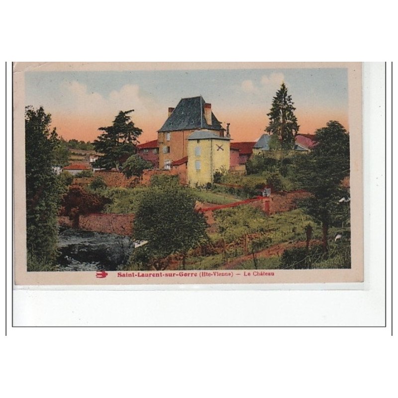 SAINT LAURENT SUR GORRE - Le château - très bon état