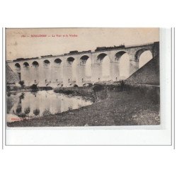 SOULOSSE - Le Vair et le Viaduc - très bon état