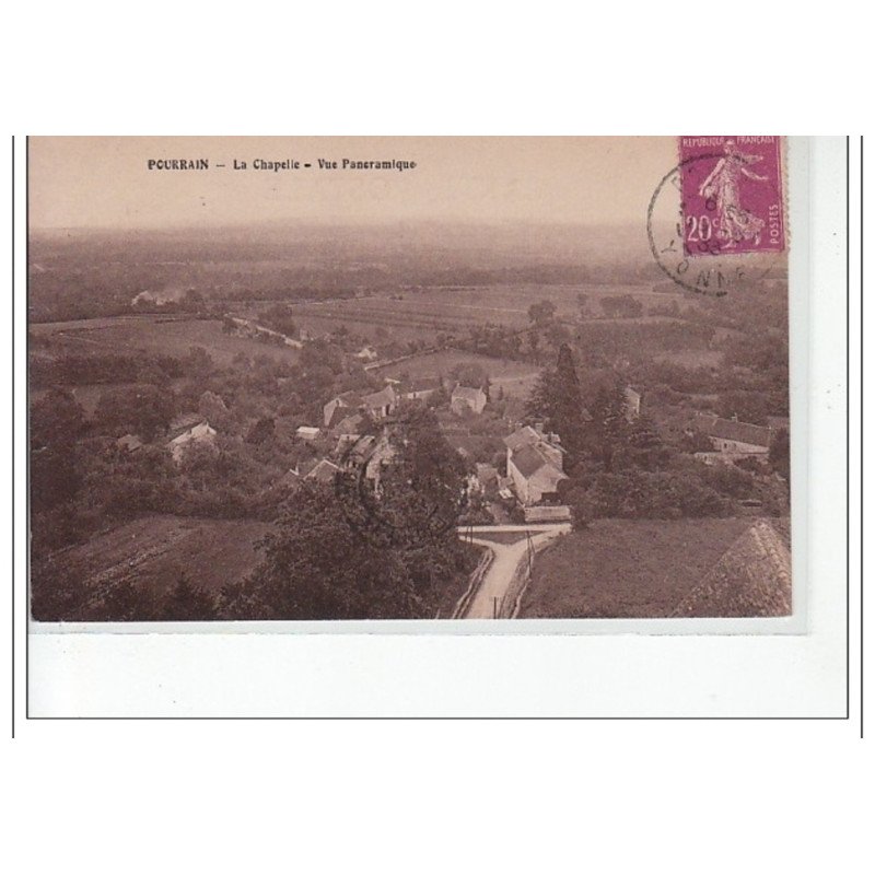 POURRAIN - La Chapelle - vue panoramique - très bon état
