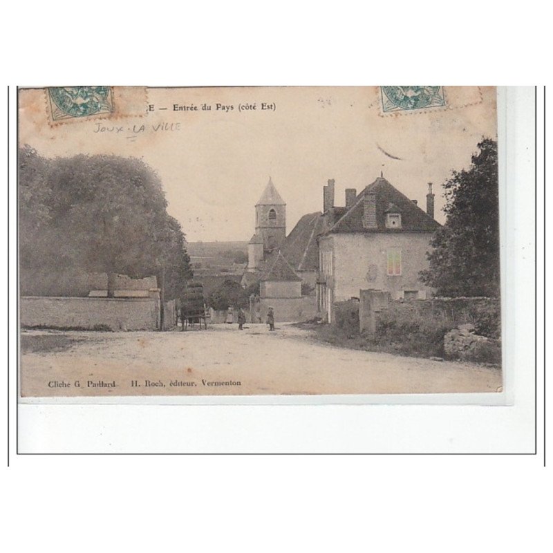 JOUX LA VILLE - Entrée du pays (côté est) - très bon état