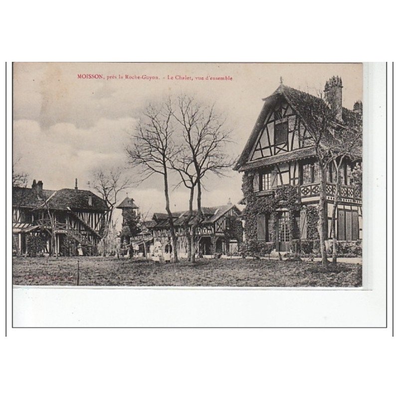 MOISSON, Près LA ROCHE-GUYON - Le chalet vue d'ensemble - très bon état