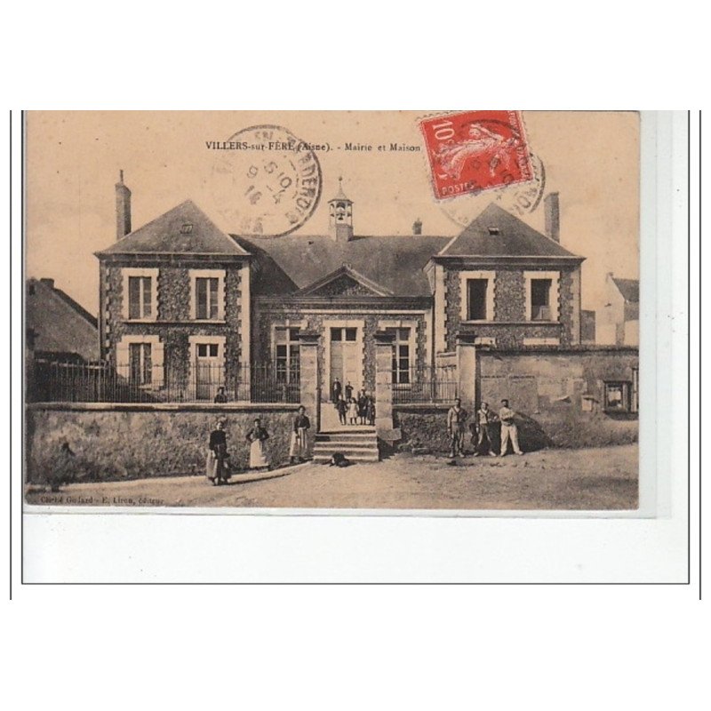 VILLERS SUR FERE - Mairie et maison - très bon état