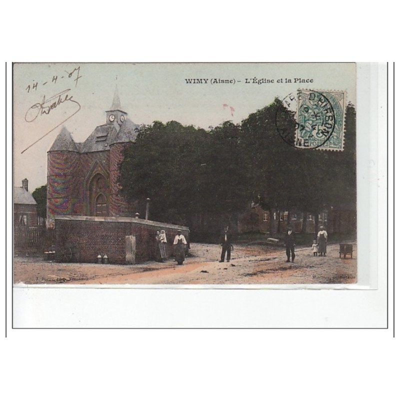 WIMY - L'église et la place - très bon état
