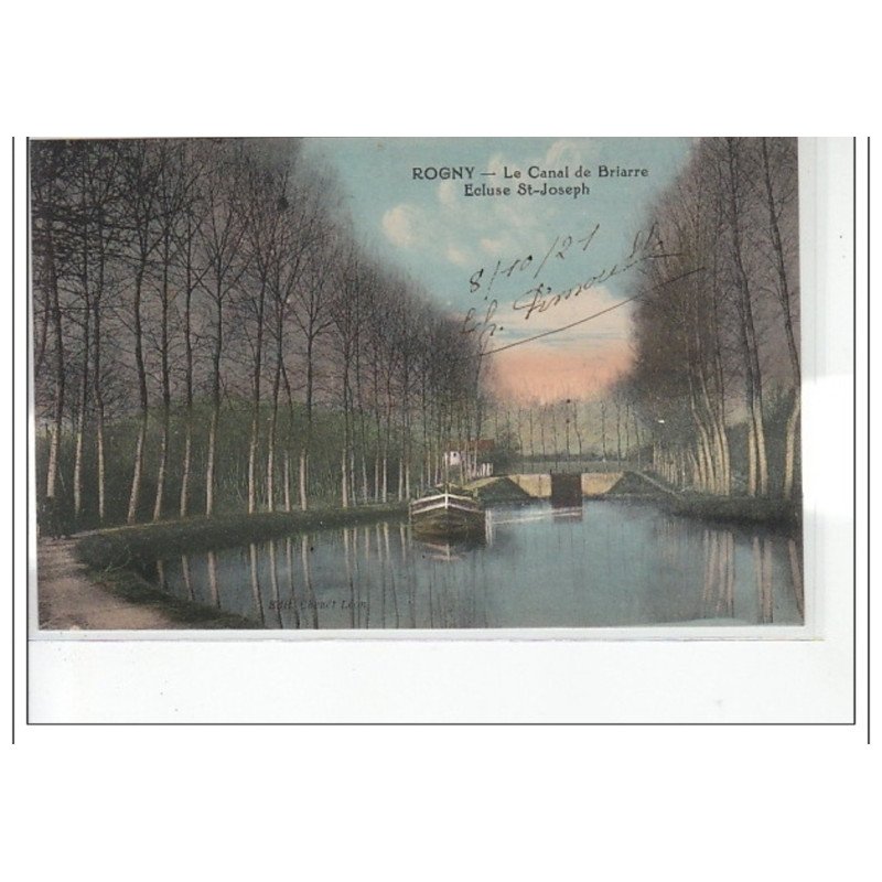 ROGNY - Le Canal de Briarre - écluse Saint Joseph - très bon état
