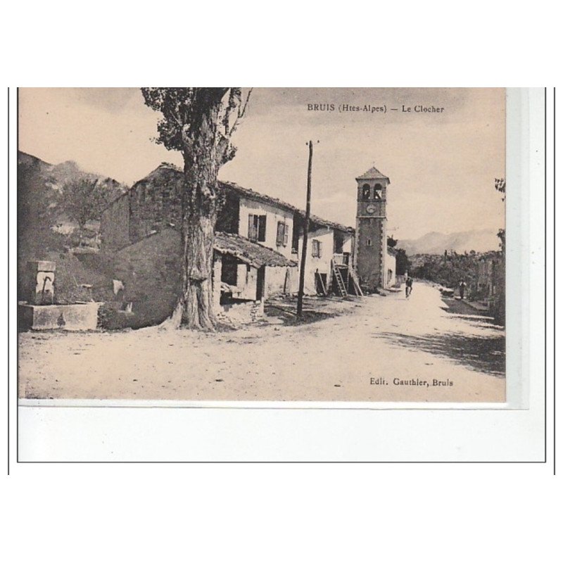 BRUIS - Le clocher - très bon état