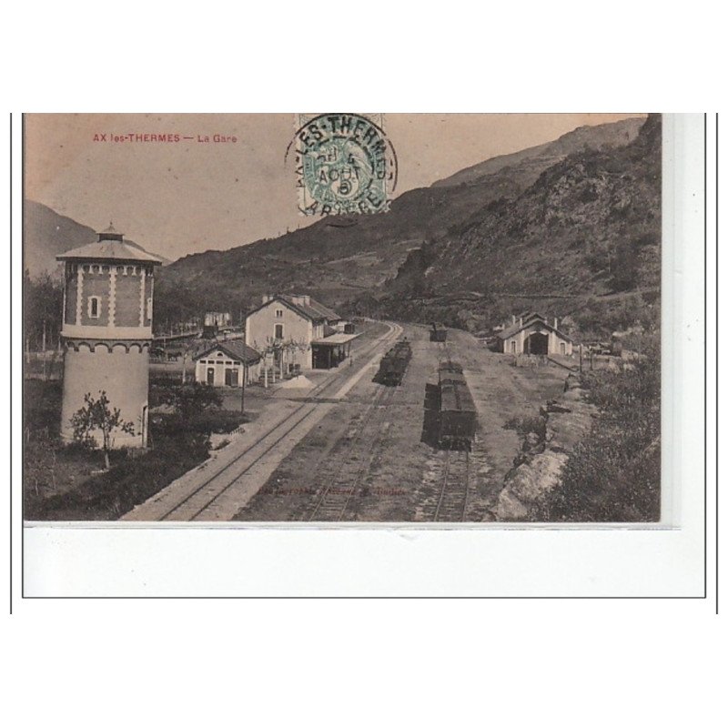 AX LES THERMES - La gare - très bon état AX LES THERMES - La gare - très bon état