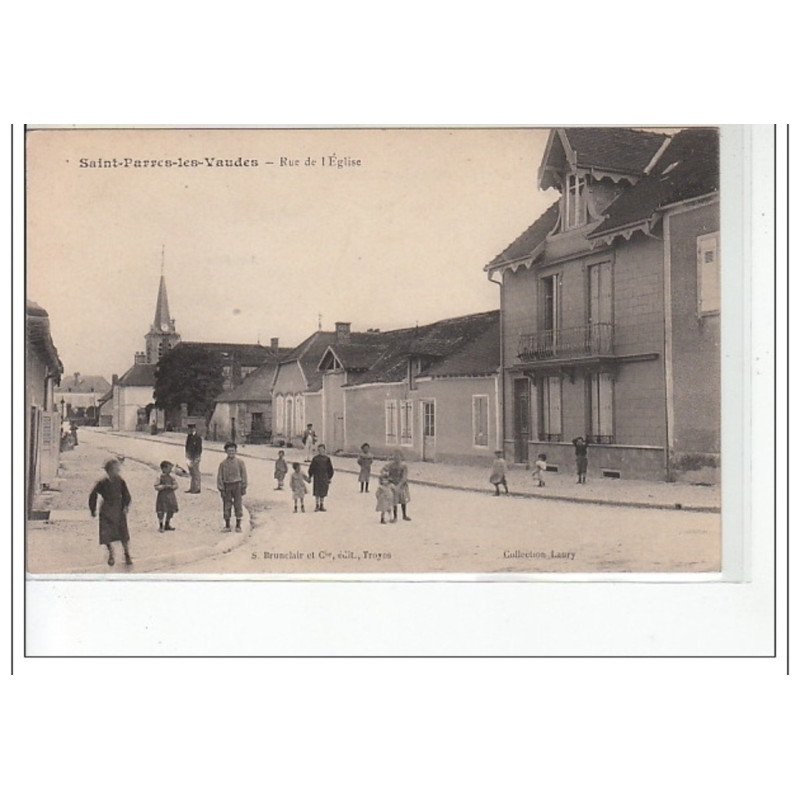 SAINT PARRES LES VAUDES - Rue de l'Eglise - très bon état