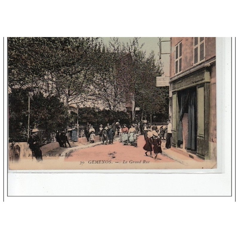 GEMENOS - La Grande Rue - très bon état