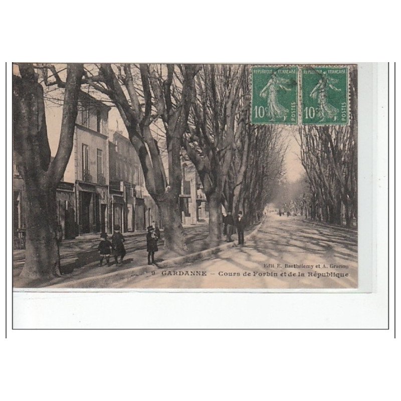 GARDANNE - Cours de Forbin et de la République - très bon état