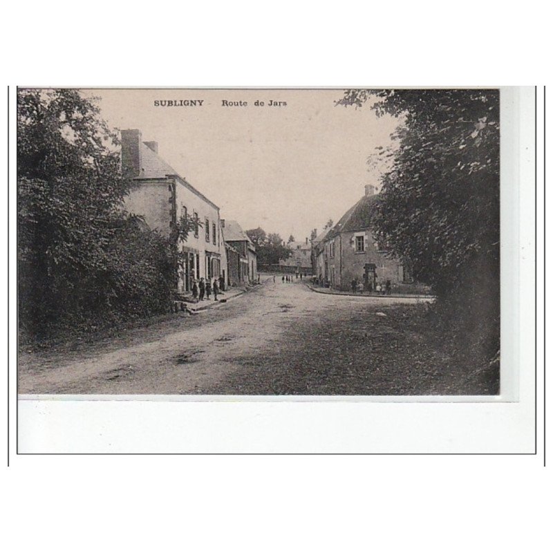 SUBLIGNY - Route de Jars - très bon état