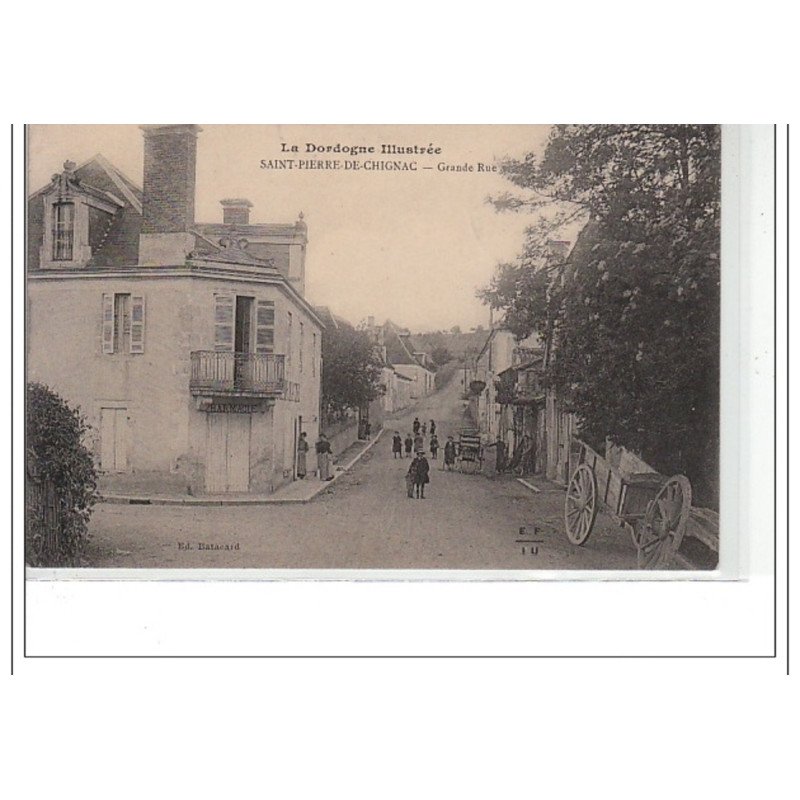 SAINT PIERRE DE CHIGNAC - Grande Rue - très bon état