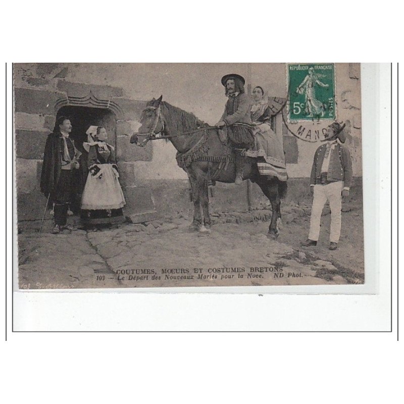 TYPES BRETONS - Le départ des nouveaux mariés pour la noce - très bon état