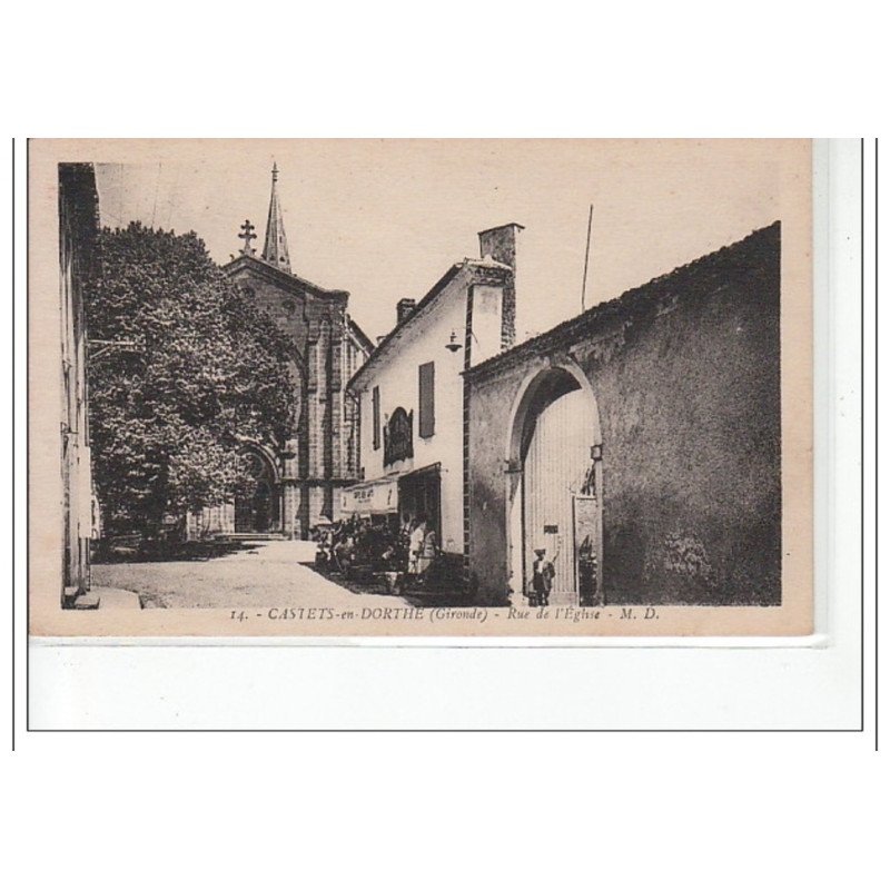 CASTETS EN DORTHE - Rue de l'église - très bon état