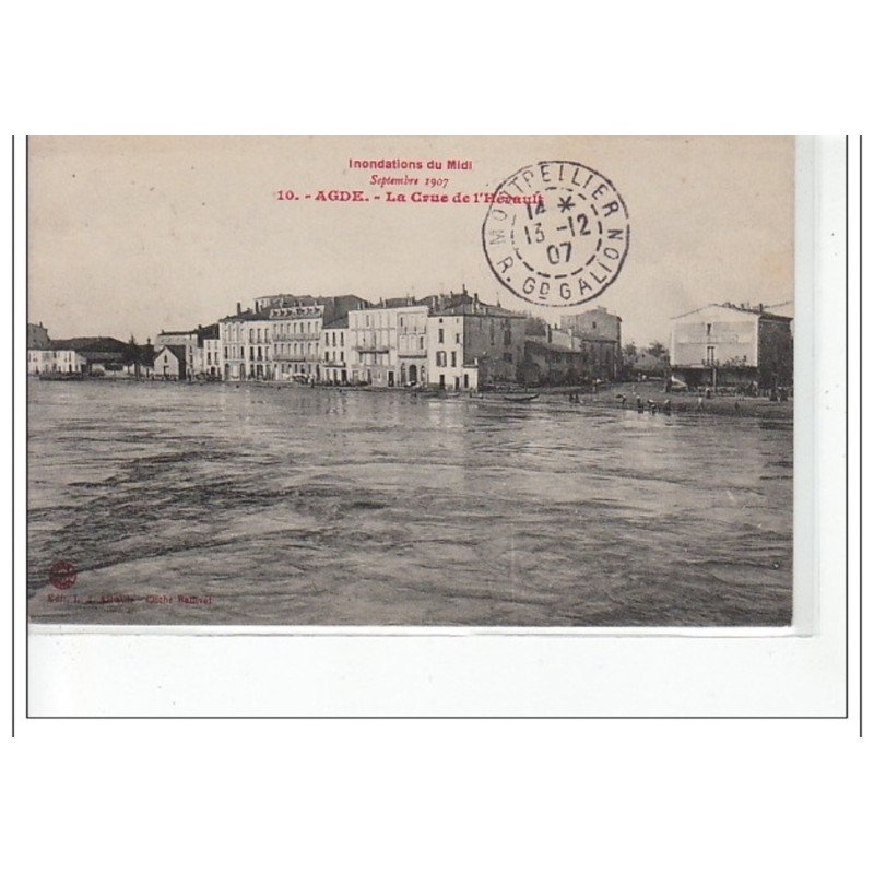 AGDE - La Crue de l'Hérault - innondations du Midi septembre 1907 - très bon état