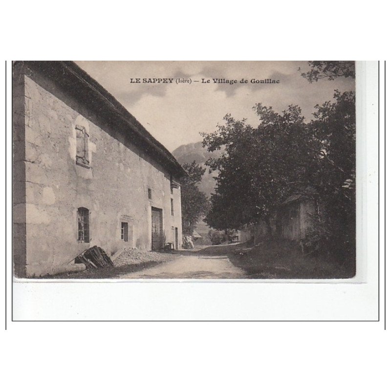 LE SAPPEY - Le village de Gouillac - très bon état LE SAPPEY - Le village de Gouillac - très bon état