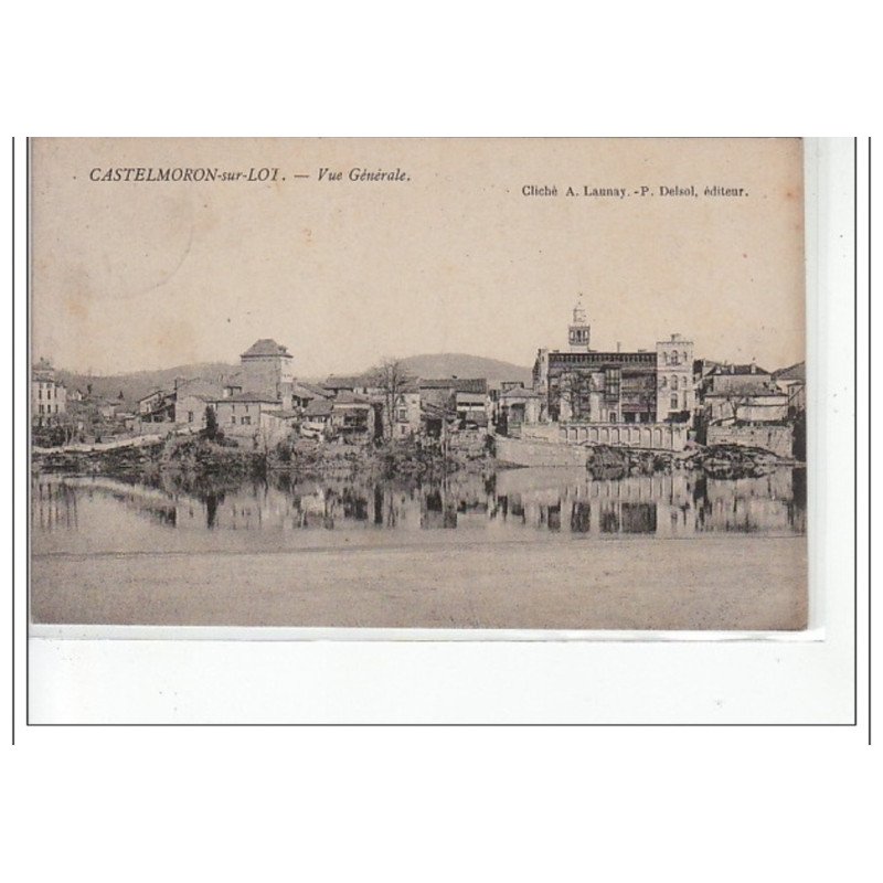 CASTELMORON SUR LOT - Vue générale - très bon état CASTELMORON SUR LOT - Vue générale - très bon état