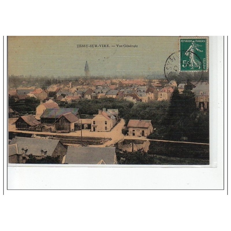 TESSY SUR VIRE - Vue générale - très bon état