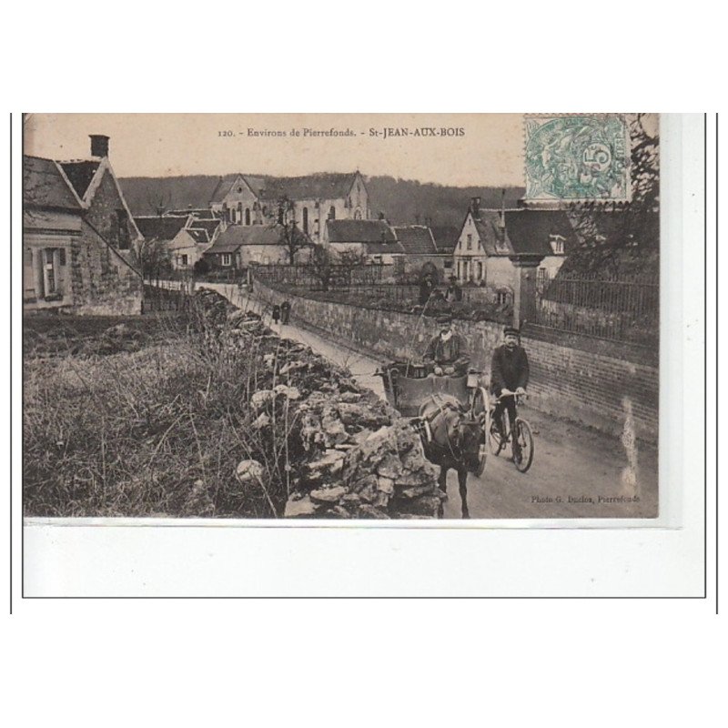 SAINT JEAN AUX BOIS - Environs de PIERREFONDS - très bon état