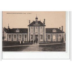 FRESNEAUX-MONTCHEVREUIL - La Mairie - très bon état