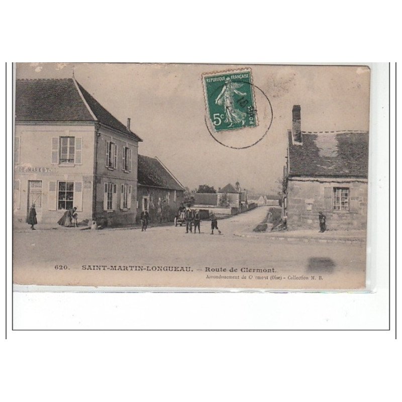 SAINT MARTIN LONGUEAU - Route de Clermont - très bon état