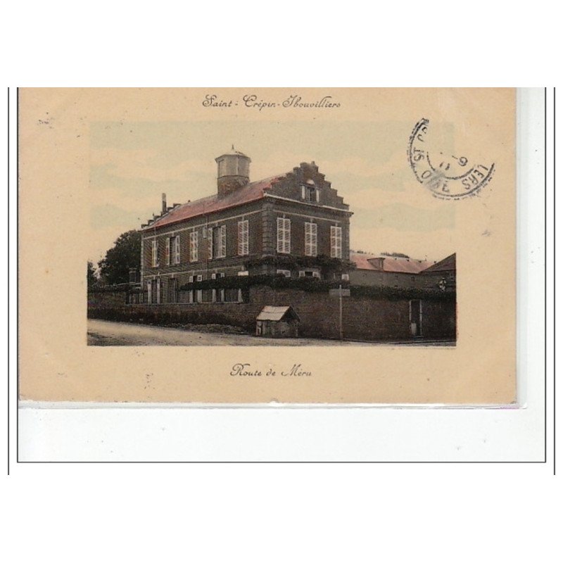 SAINT CREPIN IBOUVILLIERS - Route de Méru - très bon état