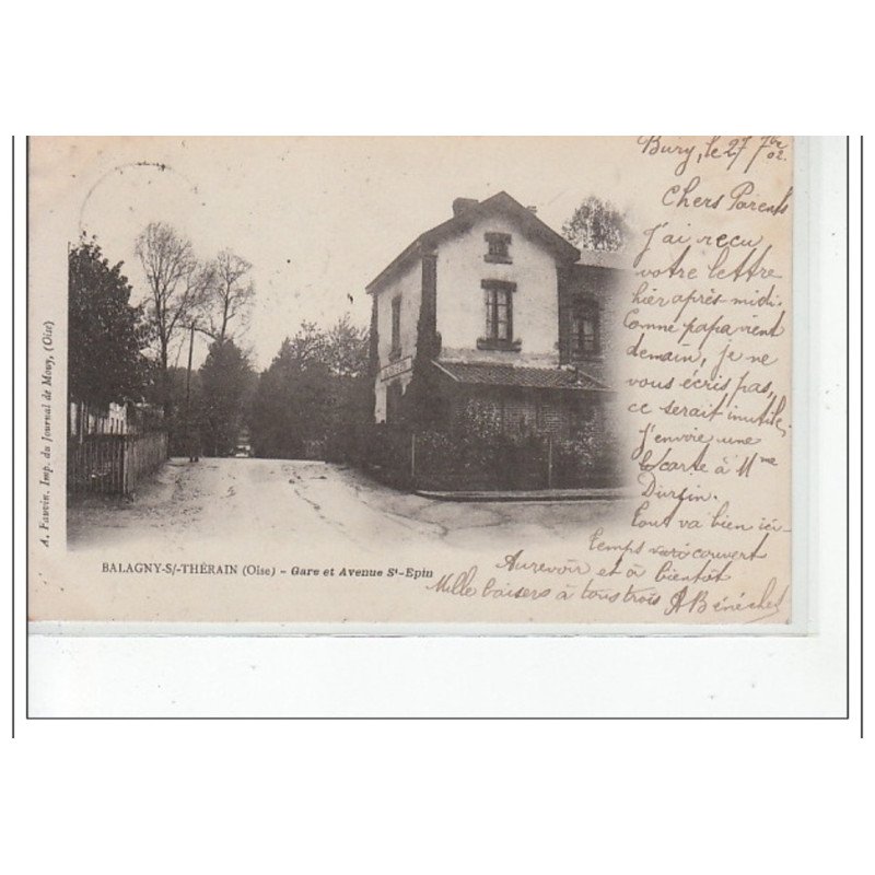 BALAGNY SUR THERAIN - Gare et avenue Saint Epin - très bon état